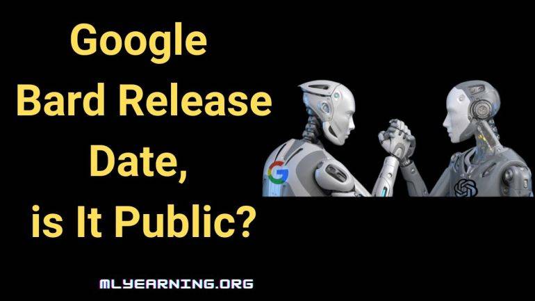 google-bard-release-date-is-it-public